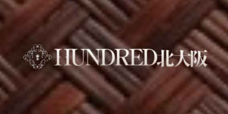 HUNDRED北大阪